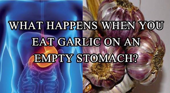 See What Happens When You Eat Garlic On an Empty Stomach