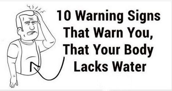 10 Warning Signs that Your Body is Lacking Water
