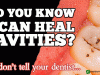 How To Heal Cavities Naturally